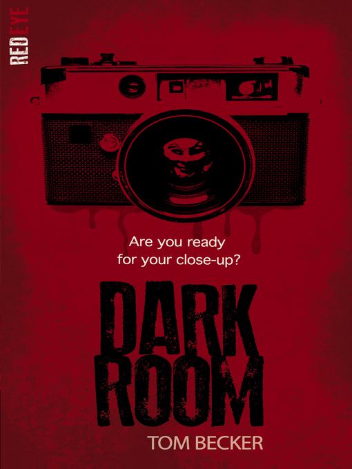 Title details for Dark Room by Tom Becker - Available